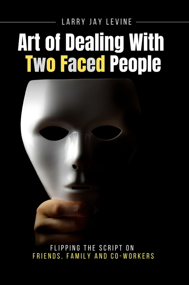 The Art of Dealing with Two Faced People | Spot & Outsmart Liars